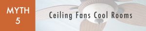 Energy-Saving-Myths-Ceiling-Fans
