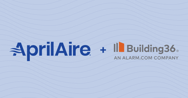AprilAire Announces New Integration With Building 36, an Alarm.com Company