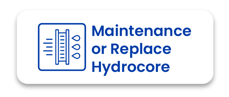 Icon for Maintenance or Replace Hydrocore showing a filtration graphic next to service text.