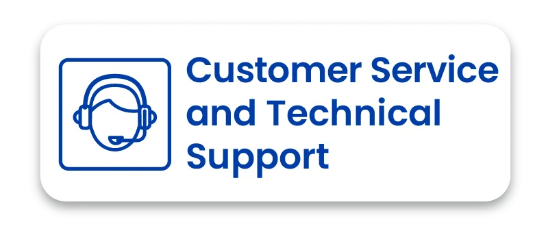 Blue text for Customer Service and Technical Support with a headset icon on a white rounded button.